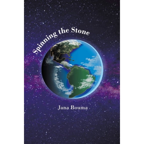 Spinning the Stone, (Paperback)