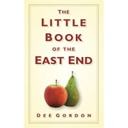 Little Book Of: The Little Book of the East End (Hardcover)