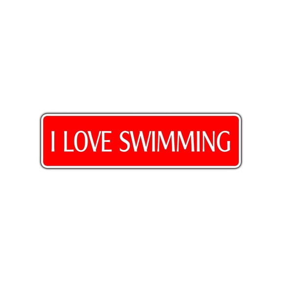 I Love Swimming Metal Street Sign Pool Lake Sea Ocean Vest Lifeguard Gift Decor 4x13.5