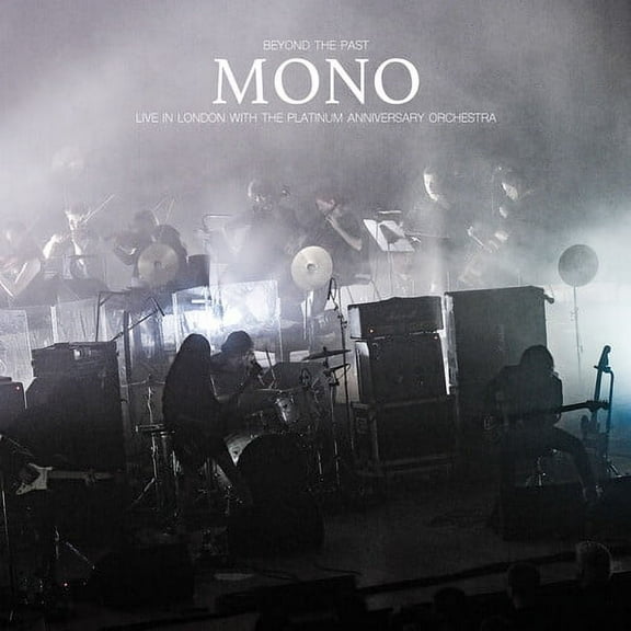 Mono - Beyond The Past - Live in London with the Platinum Anniv. Orchestra - Music & Performance - Vinyl