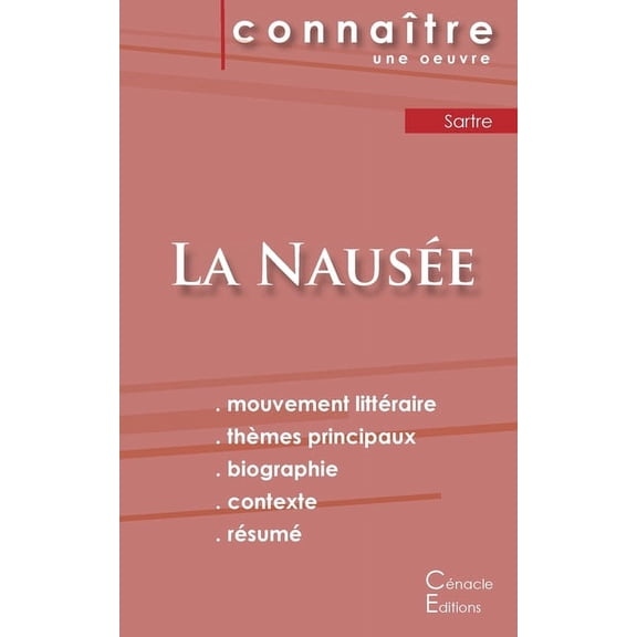 Fiche de lecture La Nausée de Jean-Paul Sartre (Analyse littéraire de référence et résumé complet), (Paperback)