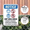 thumbnail image 4 of GMP Area Ahead Hairnets, Beard Nets Required No Jewelry Allowed Sign, OSHA Sign,, 4 of 8