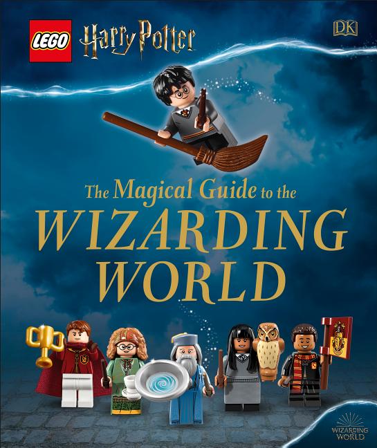 Lego Harry Potter the Magical Guide to the Wizarding World (Hardcover 