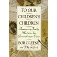 thumbnail image 3 of To Our Children's Children: Preserving Family Histories for Generations to Come, 3 of 3