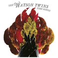 thumbnail image 1 of The Watson Twins Fire Songs CD, 1 of 2
