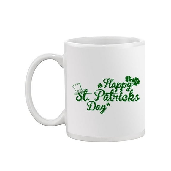 Happy St Patricks Day Mug - SPIdeals Designs,
