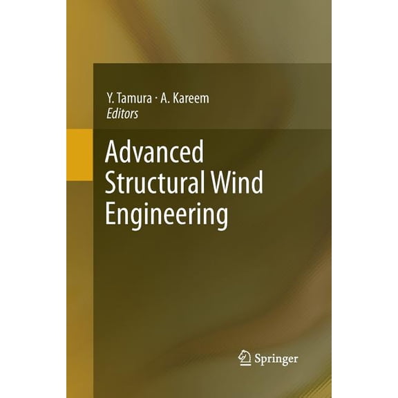 Advanced Structural Wind Engineering, (Paperback)