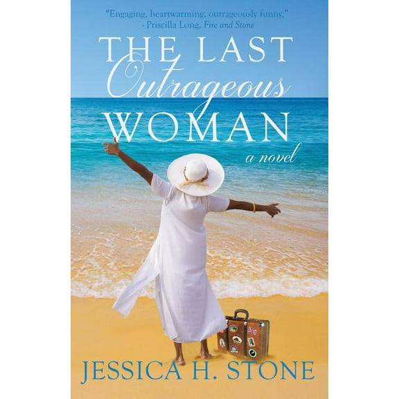 The Last Outrageous Woman, (Paperback)