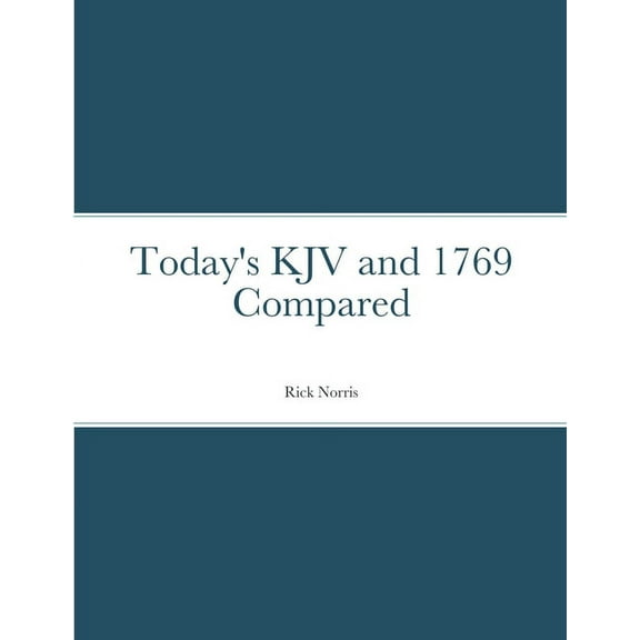 Today's KJV and 1769 Compared, (Paperback)