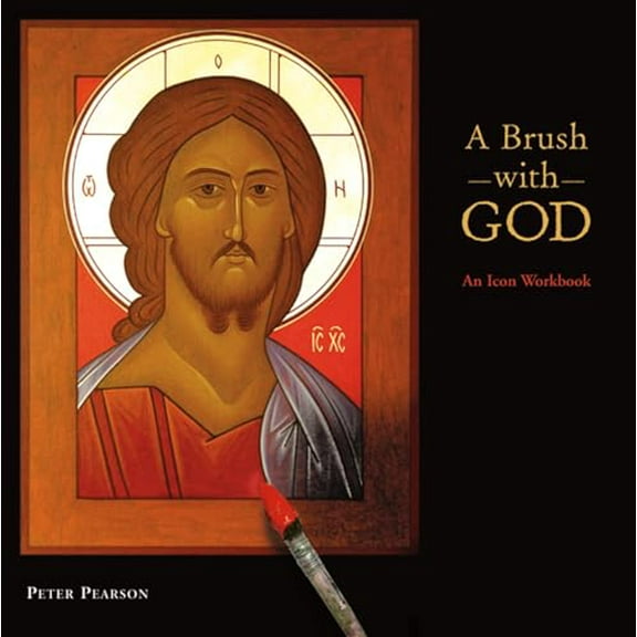 Pre-Owned A Brush with God: An Icon Workbook, 9780819222039, Paperback, First Edition edition