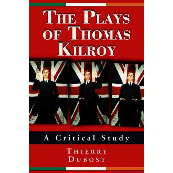 Pre-Owned The Plays of Thomas Kilroy (Paperback)