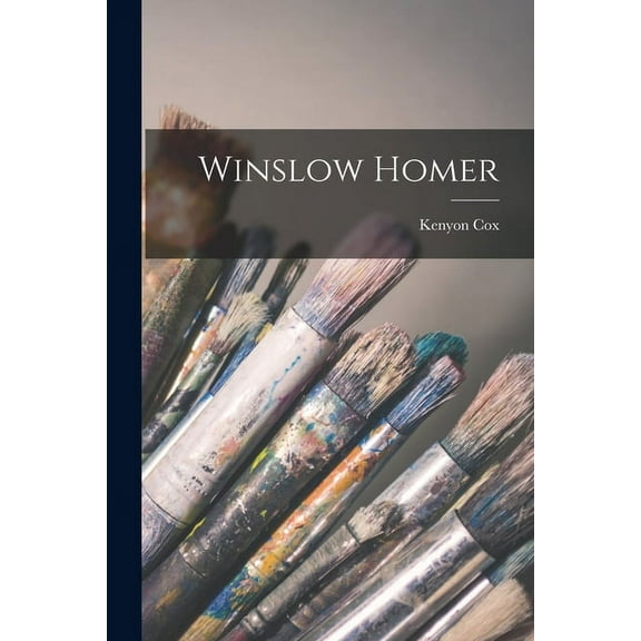 Winslow Homer (Paperback)