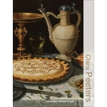 Illuminating Women Artists Clara Peeters, (Hardcover)