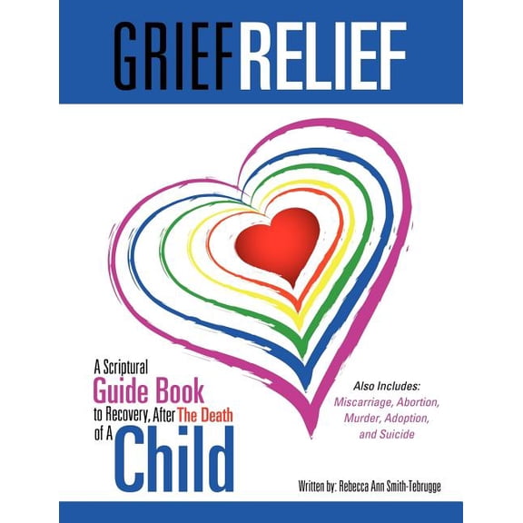 Grief Relief, (Paperback)