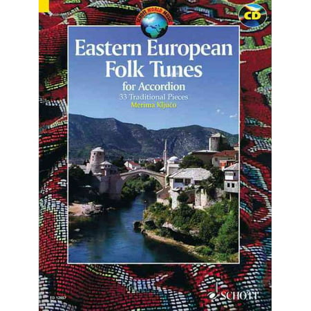 Eastern European Folk Tunes : 33 Traditional Pieces for (Best Accordions In The World)