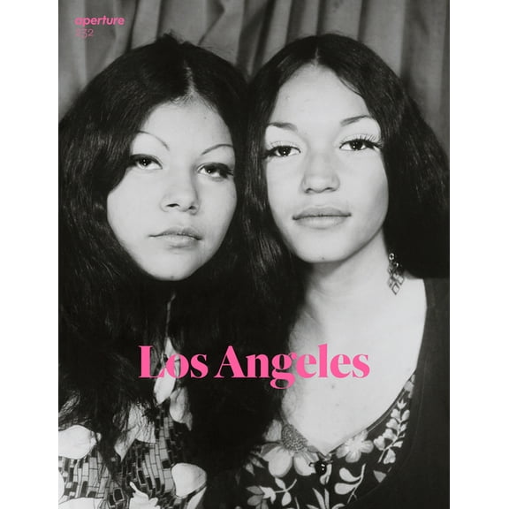 Aperture Magazine: Los Angeles : Aperture 232 (Series #232) (Paperback)