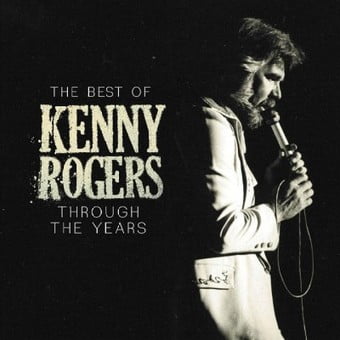 Through The Years - The Best Of (CD) (The Very Best Of Kenny Rogers)