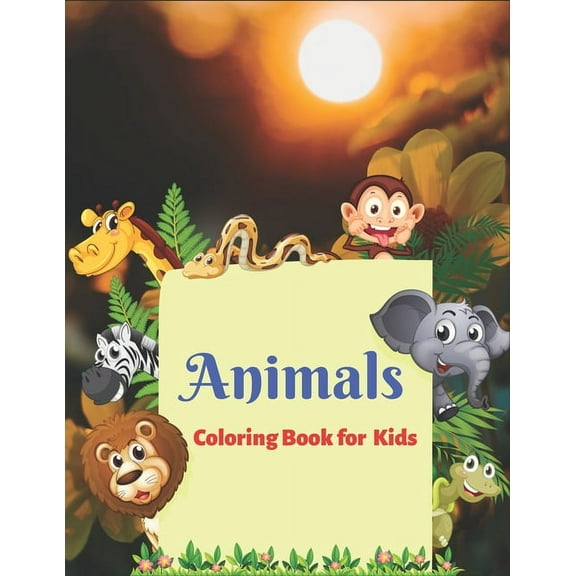 coloring books for kids awesome animals: Stress Relieving Animal ...