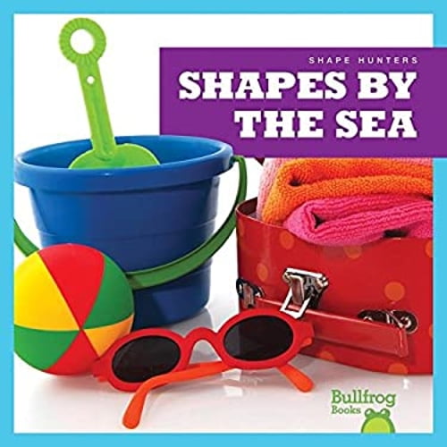 Pre-Owned Shapes by the Sea (Library Binding) 1620312026 9781620312025