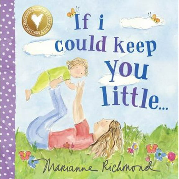 Pre-Owned If I Could Keep You Little... (Board book) 1492675105 9781492675105