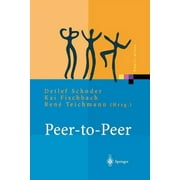 Xpert.Press: Peer-To-Peer: konomische, Technologische Und Juristische Perspektiven (Paperback)
