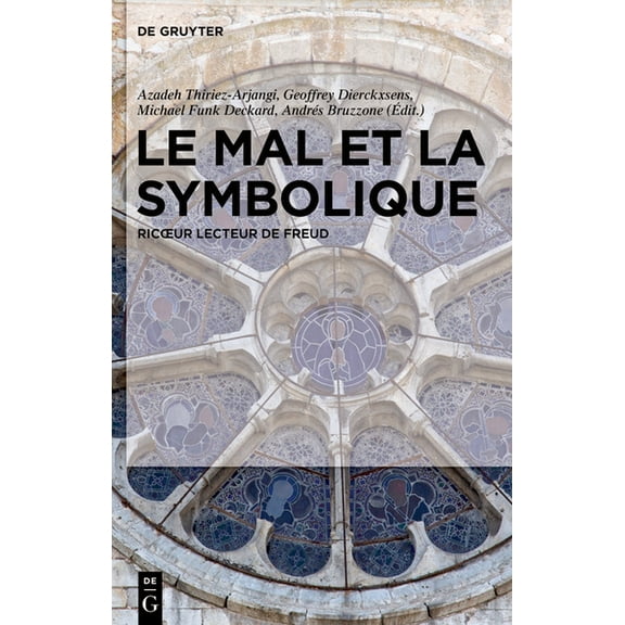 Le Mal Et La Symbolique: Ricoeur Lecteur de Freud, (Hardcover)
