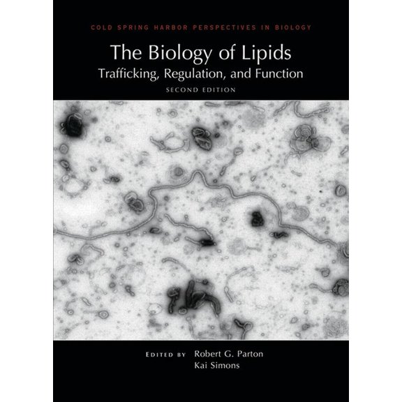 Perspectives Cshl The Biology of Lipids: Trafficking, Regulation, and Function, Second Edition, (Hardcover)