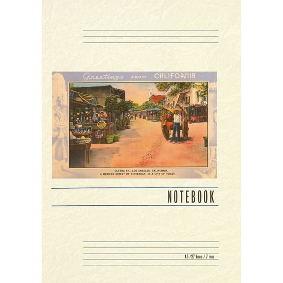 Vintage Lined Notebook Greetings from California, Olvera Street, (Paperback)