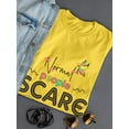 thumbnail image 3 of Normal People Scare Me! T-Shirt Women -Image by Shutterstock, Female 3X-Large, 3 of 4