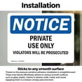 thumbnail image 3 of (2 Pack) Private Use Only Violators Prosecuted OSHA Notice Sign, 3 of 7