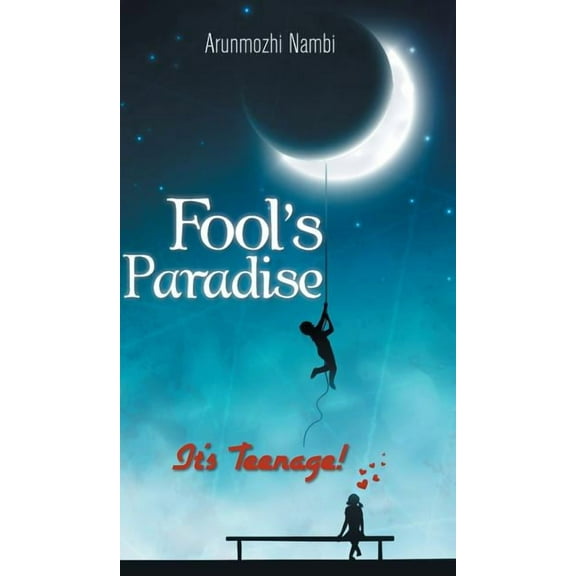 Fool's Paradise : It's Teenage! (Hardcover)