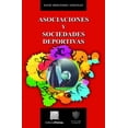 thumbnail image 1 of Asociaciones y sociedades deportivas Editorial Porrúa 9786070929625, 1 of 2