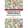 thumbnail image 2 of Routledge Critical Studies in Finance an Financialisation in the European Periphery: Work and Social Reproduction in Portugal, (Paperback), 2 of 2