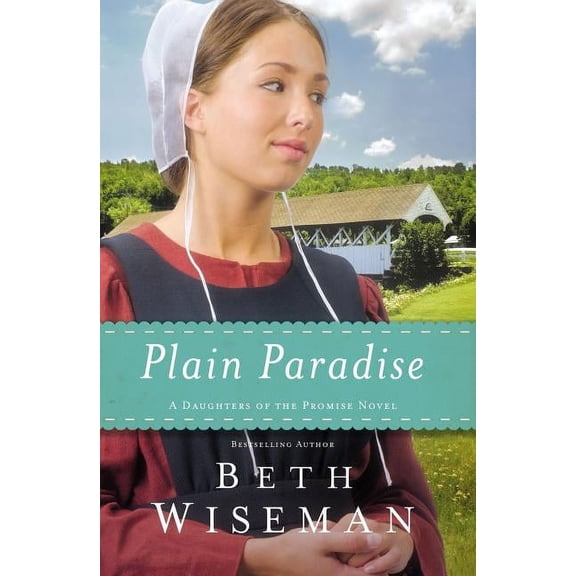 Daughters of the Promise Novel Plain Paradise, Book 4, (Paperback)
