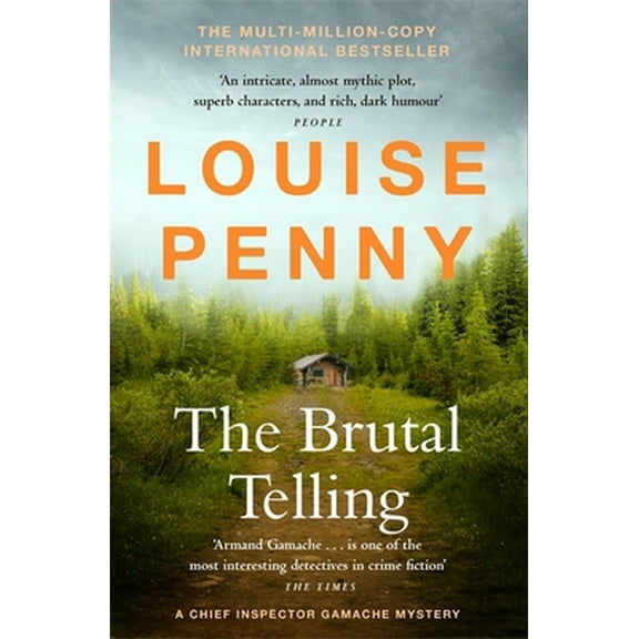 Pre-Owned The Brutal Telling: (A Chief Inspector Gamache Mystery Book 5) (Paperback) 1529386772 9781529386776