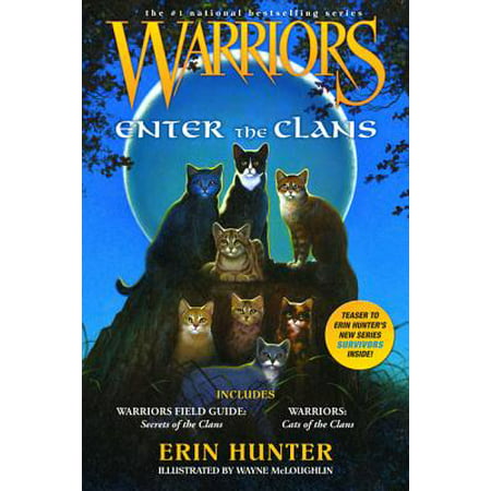 Warriors: Enter the Clans : Includes Warriors Field Guide: Secrets of the Clans/Warriors: Code of the