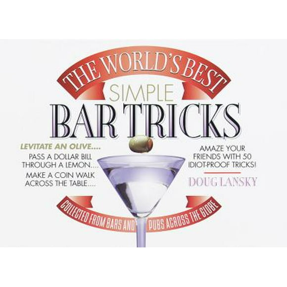Pre-Owned The World's Best Simple Bar Tricks (Paperback) 0440508266 9780440508267