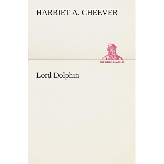 Lord Dolphin (Paperback)