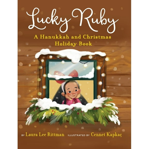 Lucky Ruby: A Hanukkah and Christmas Holiday Book, (Hardcover)