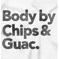 thumbnail image 2 of Body By Chips Guacamole Funny Saying Hoodie Sweatshirt Women Men Brisco Brands M, 2 of 6