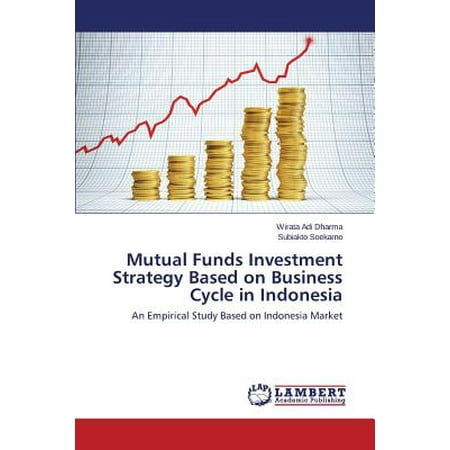 Mutual Funds Investment Strategy Based on Business Cycle in