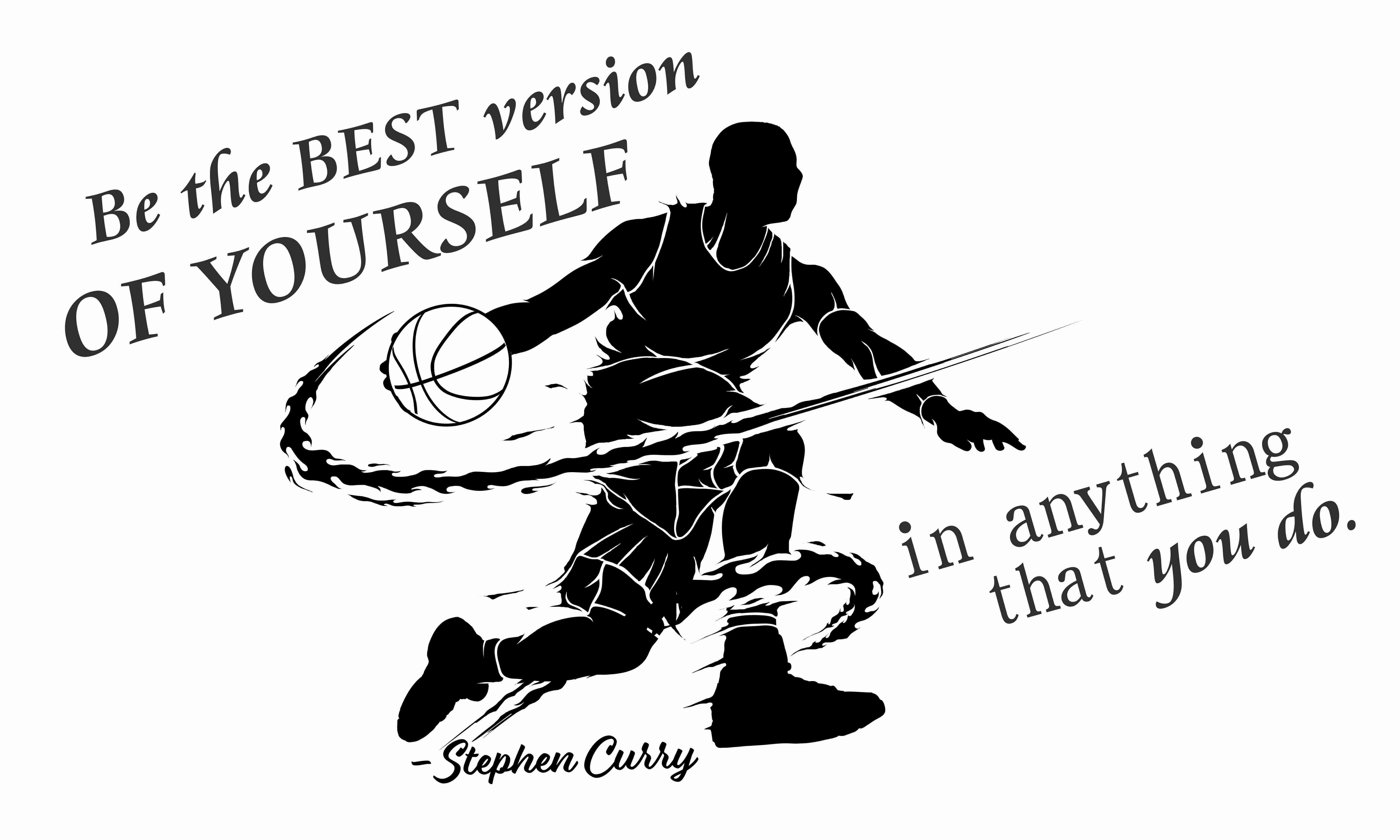 Diy Stick And Peel Home Bedroom Living Room Decoration Sticker 12 X 20 Stephen Curry Inspirational Quotes Vinyl Wall Decal Be The Best Version Of Yourself In Anything That You
