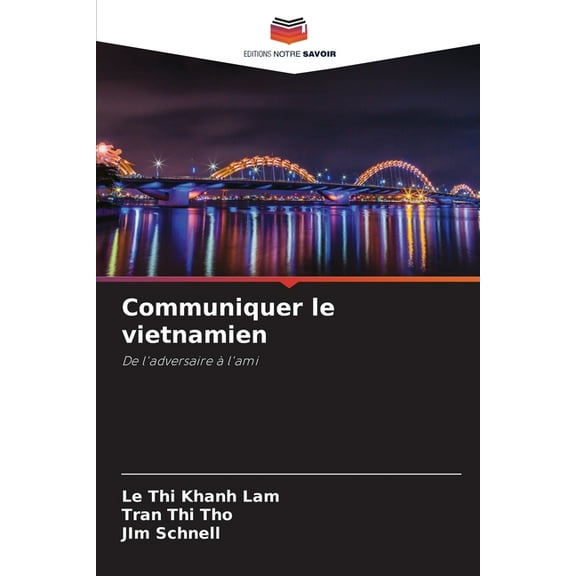 Communiquer le vietnamien, (Paperback)