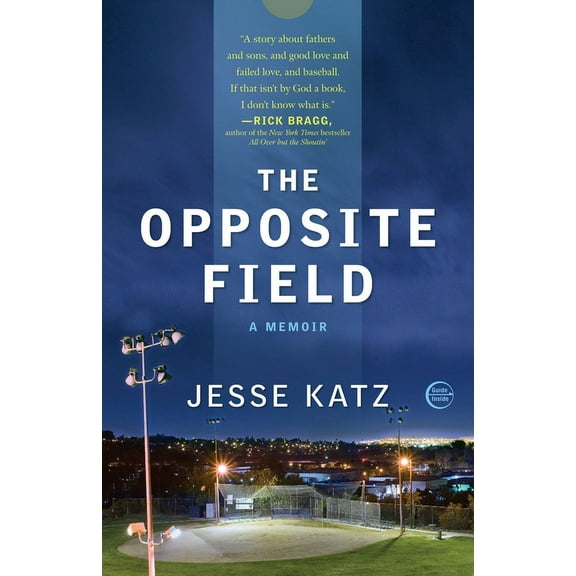 The Opposite Field, (Paperback)