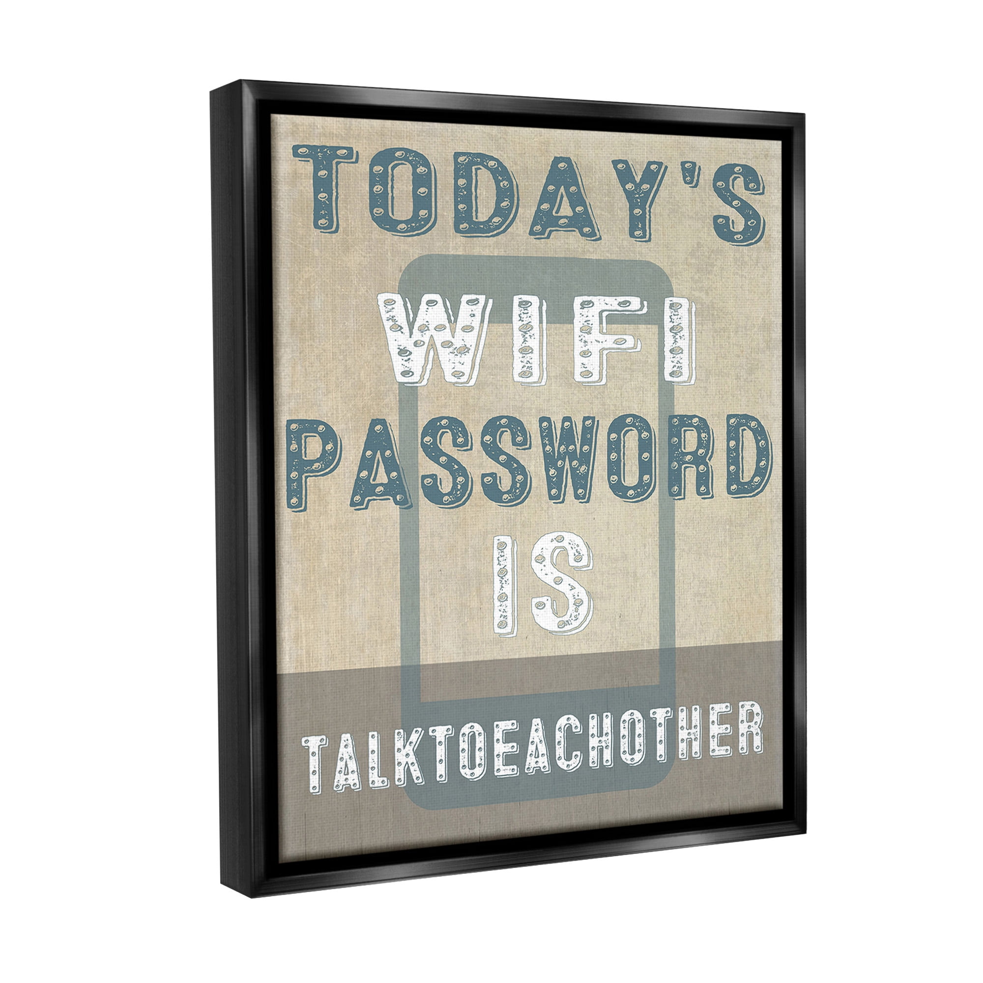 Stupell Industries Funny Wi-Fi Password Typography Painting Black Floater Framed Canvas Art Print Wall Art, 17 x 21