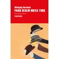thumbnail image 1 of Libro Paris Berlin Nueva York. Transformaciones Tapa Blanda, Autor Wolfgang Hermann, Editorial Periferica, 1 of 2