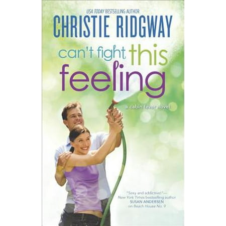Can't Fight This Feeling - eBook (Best Way To Fight A Fever)