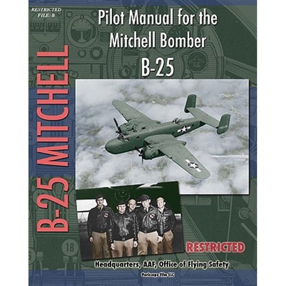 Pre-Owned Pilot Manual for the Mitchell Bomber B-25, (Paperback)