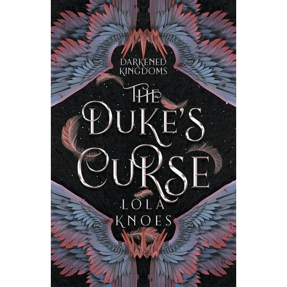 Darkened Kingdoms Collection The Duke's Curse, Book 1, (Paperback)