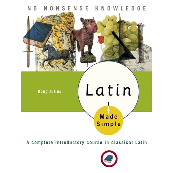 Pre-Owned Latin Made Simple: A complete introductory course in Classical Latin (Paperback) 0767918614 9780767918619